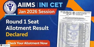 INI CET Jan 2026 Session Round 1 Seat Allotment Result Declared at aiimsexams.ac.in; Check Seat Allotment Here